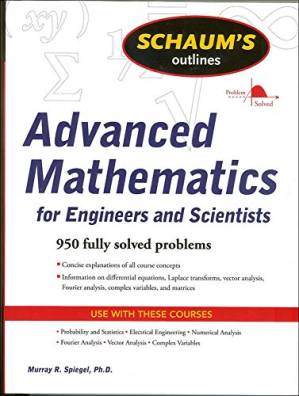 دانلود کتاب Schaum’s Outline of Advanced Mathematics for Engineers and Scientists (Schaum’s Outlines)