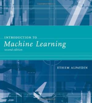 دانلود کتاب Introduction to Machine Learning, Second Edition (Adaptive Computation and Machine Learning)