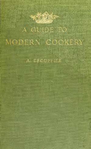 دانلود کتاب A Guide to Modern Cookery