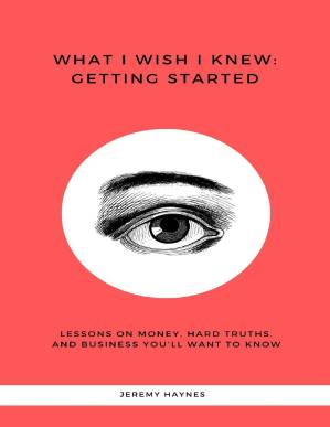 دانلود کتاب What I Wish I Knew: Getting Started