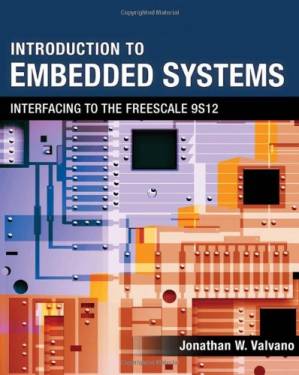دانلود کتاب Introduction to Embedded Systems: Interfacing to the Freescale 9S12