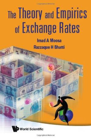 دانلود کتاب The Theory and Empirics of Exchange Rates