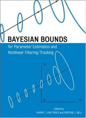 دانلود کتاب Bayesian Bounds for Parameter Estimation and Nonlinear Filtering Tracking