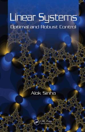 دانلود کتاب Linear Systems: Optimal and Robust Control