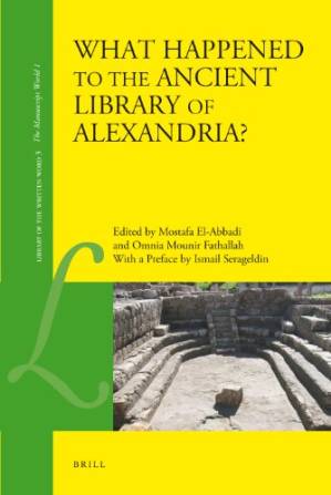 دانلود کتاب What Happened to the Ancient Library of Alexandria?
