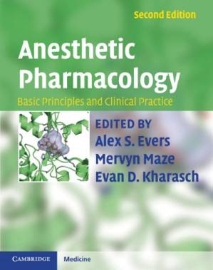 دانلود کتاب Anesthetic Pharmacology: Basic Principles and Clincial Practice, Second edition