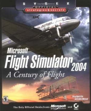 دانلود کتاب Microsoft Flight Simulator 2004: A Century of Flight: Official Strategies & Secrets