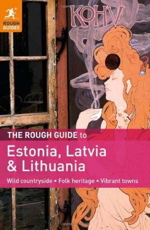 دانلود کتاب The Rough Guide to Estonia, Latvia & Lithuania (Rough Guide Estonia, Latvia & Lithuania)