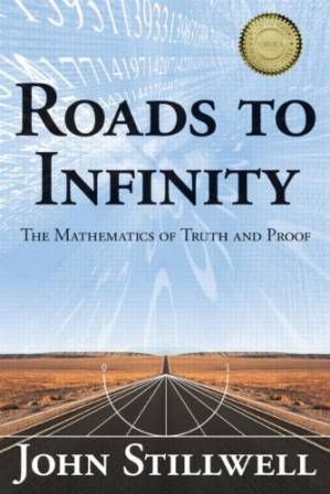 دانلود کتاب Roads to Infinity: The Mathematics of Truth and Proof