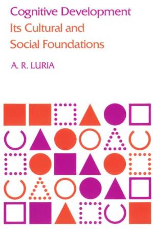 دانلود کتاب Cognitive development, its cultural and social foundations