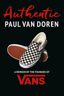 دانلود کتاب Authentic: A Memoir by the Founder of Vans