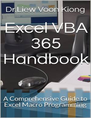دانلود کتاب Excel VBA 365 Handbook: A Comprehensive Guide to Excel Macro Programming