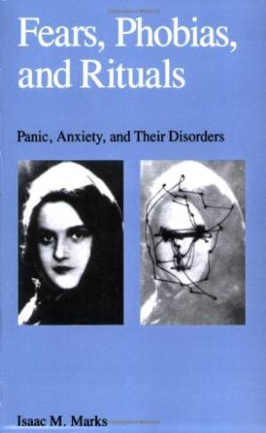 دانلود کتاب Fears, Phobias and Rituals: Panic, Anxiety, and Their Disorders