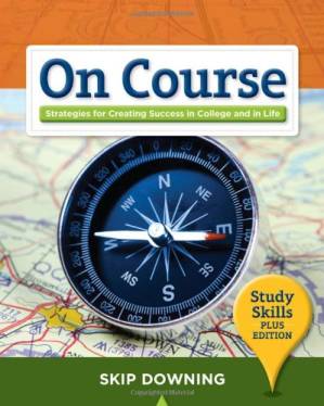 دانلود کتاب On Course, Study Skills: Strategies for Creating Success in College and in Life, Study Skills Plus Edition