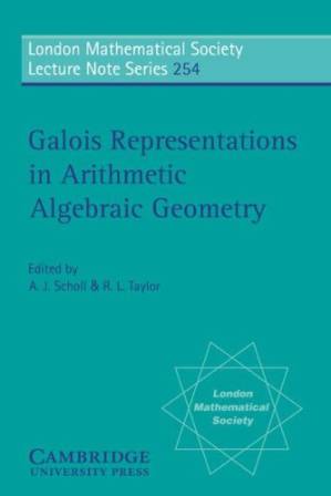 دانلود کتاب Galois Representations in Arithmetic Algebraic Geometry