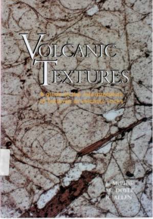 دانلود کتاب Volcanic textures: a guide to the interpretation of textures in volcanic rocks
