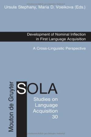 دانلود کتاب Development of Nominal Inflection in First Language Acquisition: A Cross-Linguistic Perspective (Studies on Language Acquisition)