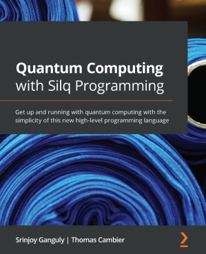 دانلود کتاب Quantum Computing with Silq Programming