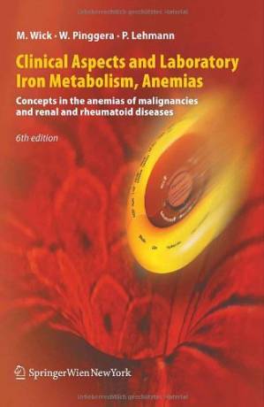 دانلود کتاب Clinical Aspects and Laboratory. Iron Metabolism, Anemias, 6th Edition