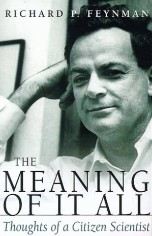 دانلود کتاب The Meaning Of It All: Thoughts Of A Citizen-scientist (Helix Books)