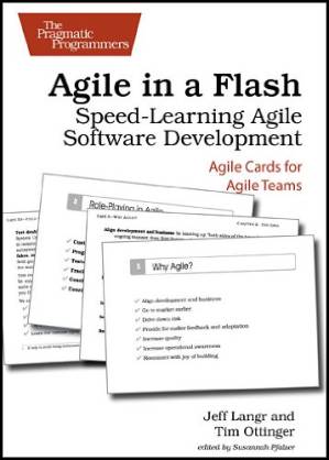 دانلود کتاب Agile in a Flash: Speed-Learning Agile Software Development
