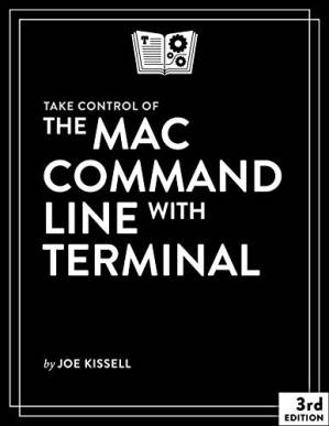دانلود کتاب Take Control of the Mac Command Line with Terminal