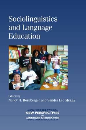 دانلود کتاب Sociolinguistics and Language Education (New Perspectives on Language and Education, Volume 18)