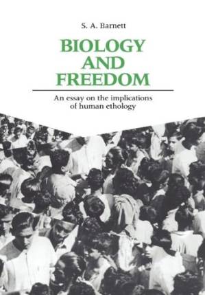 دانلود کتاب Biology and Freedom: An Essay on the Implications of Human Ethology