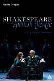 دانلود کتاب Shakespeare in the Spanish Theatre: 1772 to the Present (Continuum Shakespeare Studies)