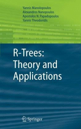 دانلود کتاب R-Trees: Theory and Applications (Advanced Information and Knowledge Processing)