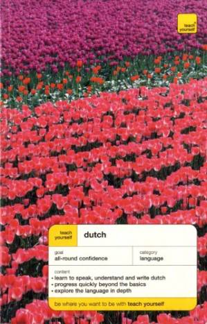دانلود کتاب Teach Yourself Dutch: Complete Course (Teach Yourself Language Complete Courses)