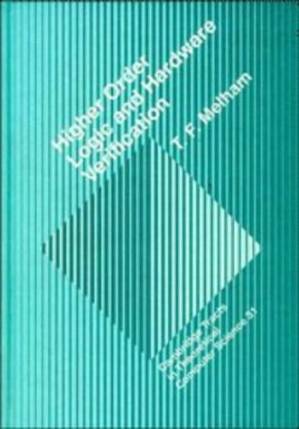 دانلود کتاب Higher Order Logic and Hardware Verification
