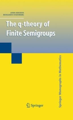 دانلود کتاب The q-theory of Finite Semigroups