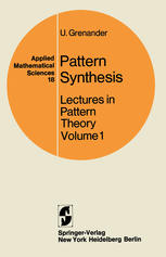 دانلود کتاب Pattern Synthesis: Lectures in Pattern Theory Volume 1