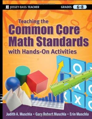 دانلود کتاب Teaching the Common Core Math Standards with Hands-On Activities, Grades 6-8