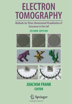 دانلود کتاب Electron Tomography: Methods for Three-Dimensional Visualization of Structures in the Cell