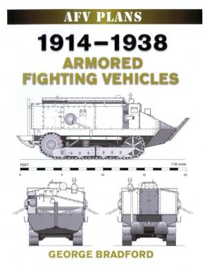 دانلود کتاب 1914-1938 Armored Fighting Vehicles