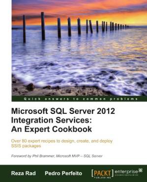 دانلود کتاب Microsoft SQL Server 2012 Integration Services: An Expert Cookbook