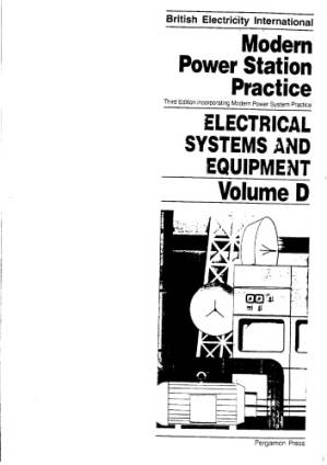 دانلود کتاب Modern Power Station Practice : Electrical Systems and Equipment