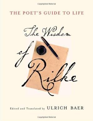 دانلود کتاب The Poet’s Guide to Life: The Wisdom of Rilke