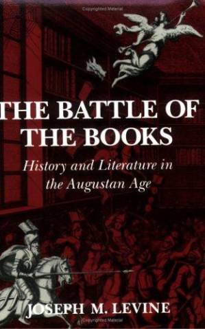 دانلود کتاب The Battle of the Books: History and Literature in the Augustan Age