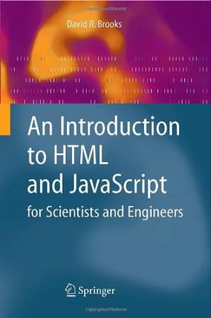 دانلود کتاب An Introduction to HTML and JavaScript: for Scientists and Engineers