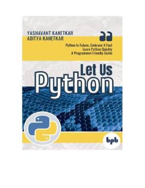 دانلود کتاب Let Us Python (1st Ed.)