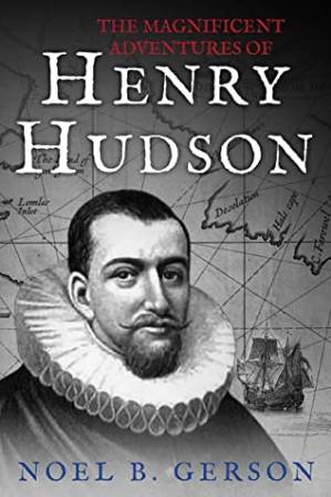 دانلود کتاب The Magnificent Adventures of Henry Hudson