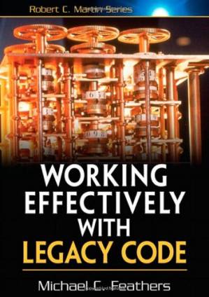 دانلود کتاب Working Effectively with Legacy Code