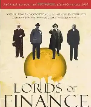 دانلود کتاب Lords of Finance: 1929, The Great Depression, and Bankers who Broke World – : 1929