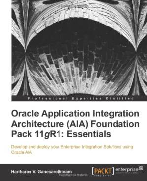 دانلود کتاب Oracle Application Integration Architecture