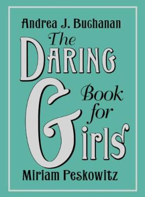 دانلود کتاب The Daring Book for Girls