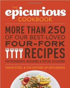 دانلود کتاب The Epicurious Cookbook: More Than 250 of Our Best-Loved Four-Fork Recipes for Weeknights, Weekends & Special Occasions