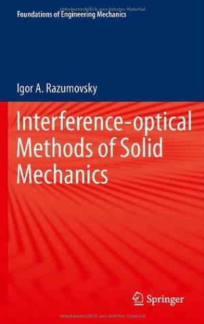 دانلود کتاب Interference-optical Methods of Solid Mechanics